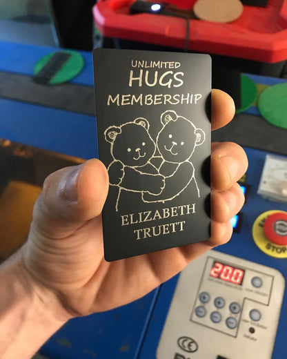 Hugs Membership Custom Metal Engraved Gag Gift Card - Anodized Aluminum Keepsake