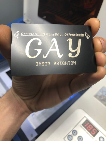 Officiellement, ostensiblement, offensamment gay, carte d'identité personnalisée en métal, carte de nom personnalisée en aluminium anodisé, cadeau inapproprié pour petit ami