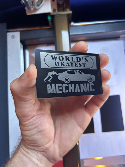 World's Okayest Mechanic Metal Engraving Funny Gift for Auto Technicians and Machinists