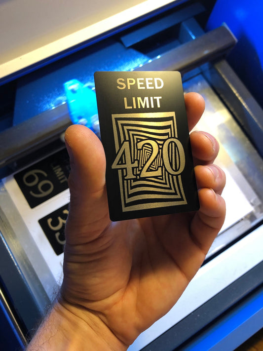 420 Speed Limit Metal Gift Card - Funny Stoner Gift in Various Colors