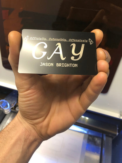 Officiellement, ostensiblement, offensamment gay, carte d'identité personnalisée en métal, carte de nom personnalisée en aluminium anodisé, cadeau inapproprié pour petit ami