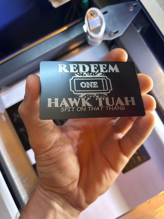 Metal 'Hawk Tuah Spit' Funny Meme Gift Card for Boyfriend or Girlfriend, Southern Humor