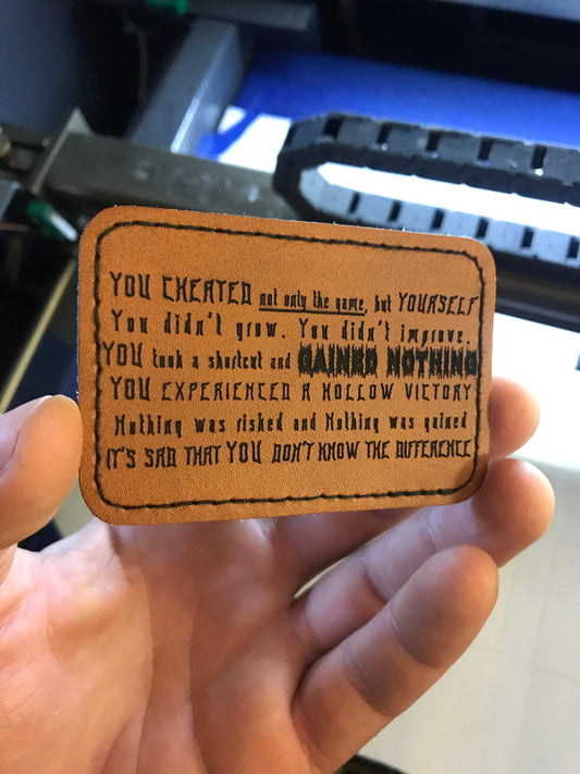 Custom Leather Patch: You cheated not only the game, but yourself. You didn't grow. You didn't improve. You gained nothing. Surreal Patches