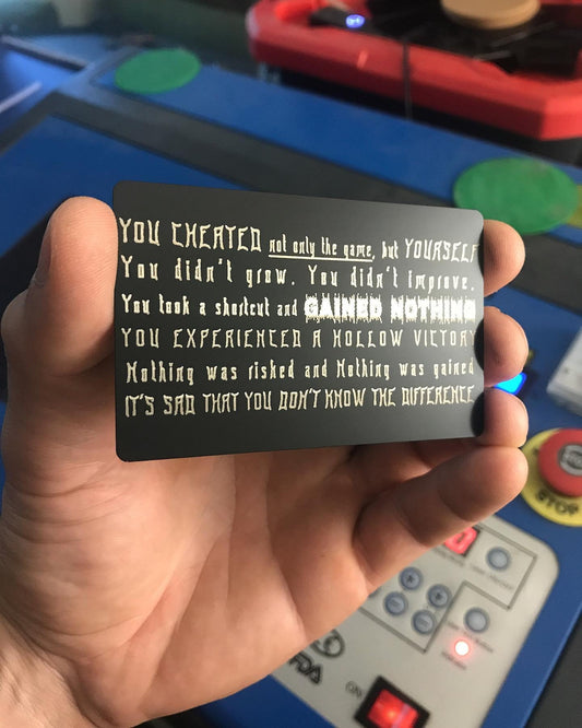 You Cheated Yourself... Meme Dark Humor Video Game Developer Tweet Humor Typography Design Metal Card Engraving Gift for people who cheat!